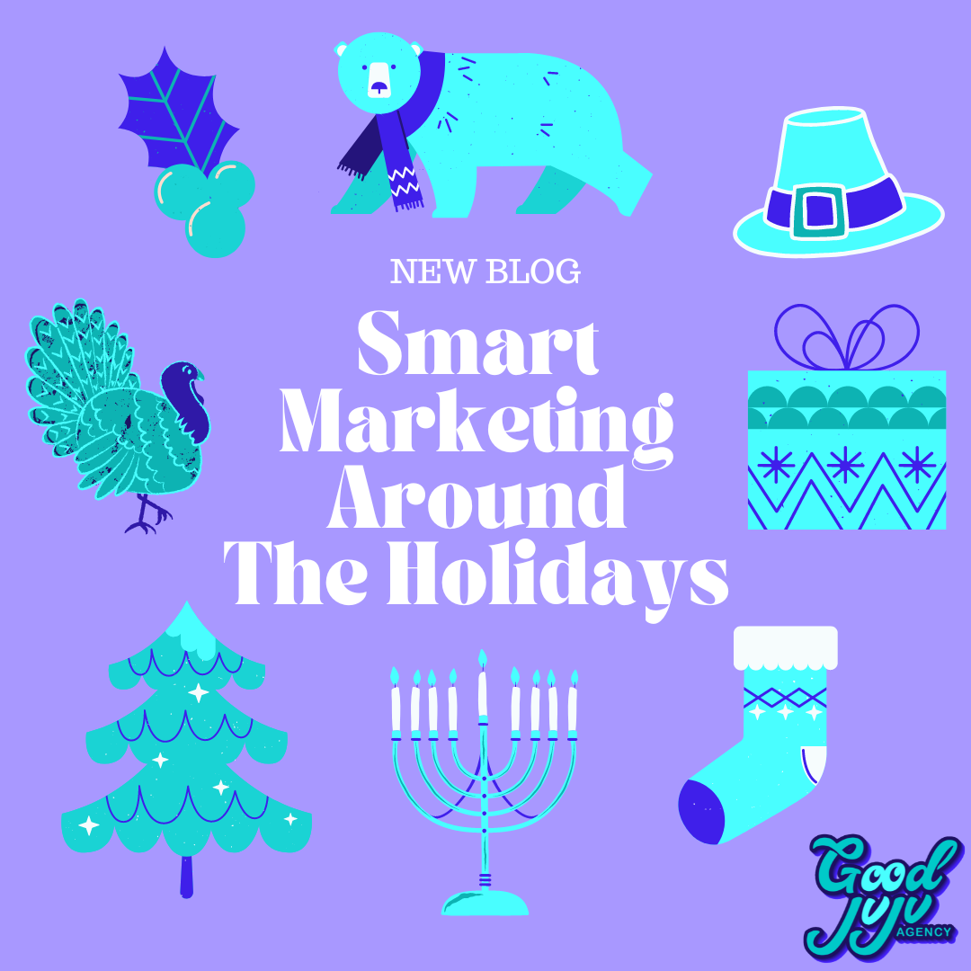 Smart Marketing Around the Holidays