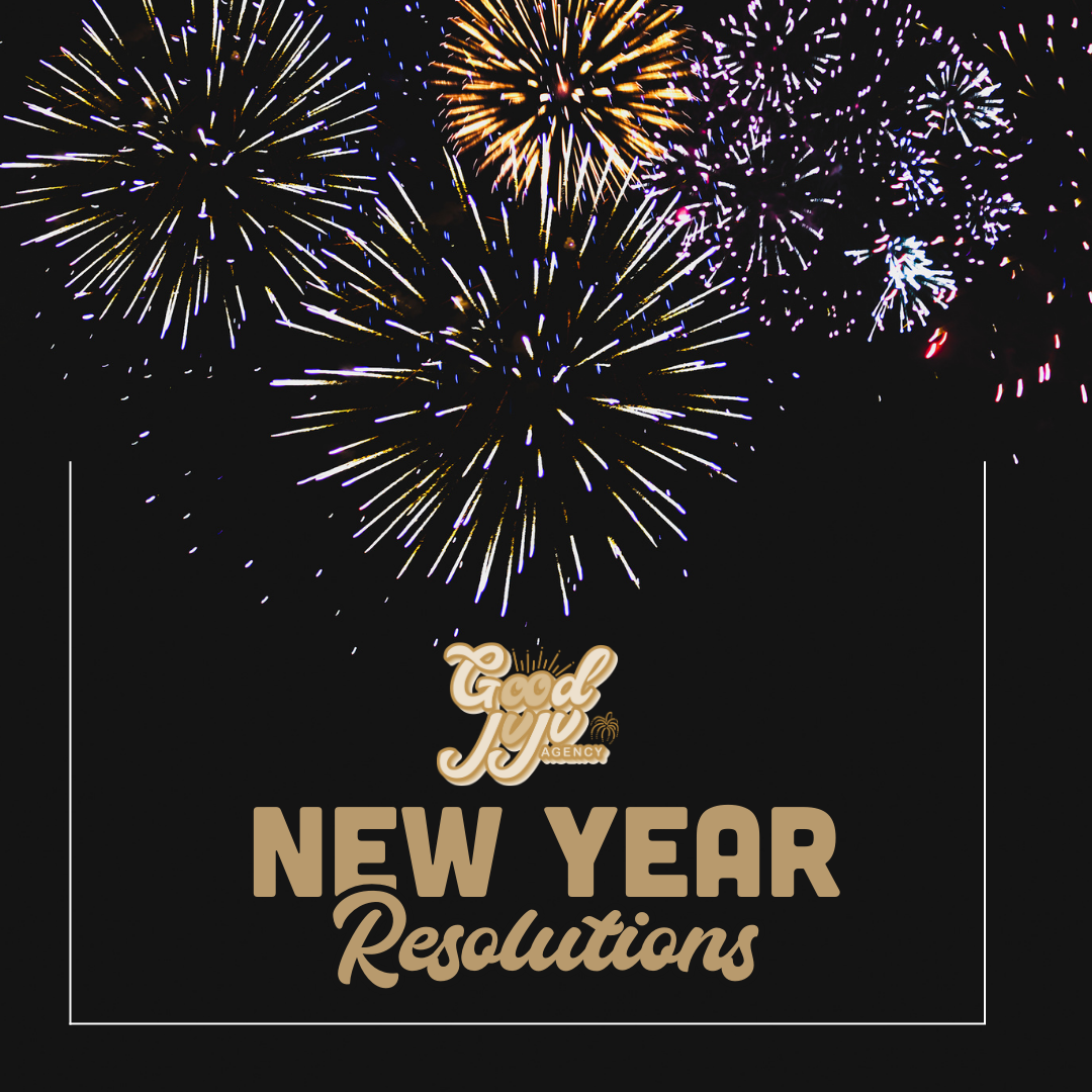 Good JuJu New Year Resolutions