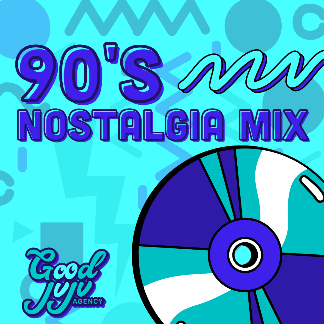 Good JuJu 90s Nostalgia Playlist Cover